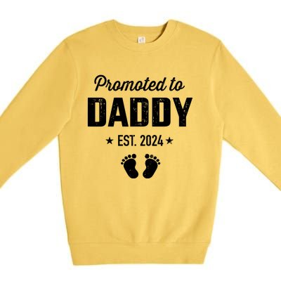 Promoted To New Daddy 2024 Soon To Be Dad Fathers Day Premium Crewneck Sweatshirt