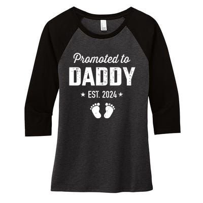 Promoted To New Daddy 2024 Soon To Be Dad Fathers Day Women's Tri-Blend 3/4-Sleeve Raglan Shirt