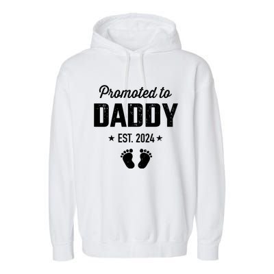 Promoted To New Daddy 2024 Soon To Be Dad Fathers Day Garment-Dyed Fleece Hoodie