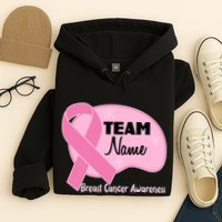 Personalize Team Name Breast Cancer Awareness Custom Hoodie