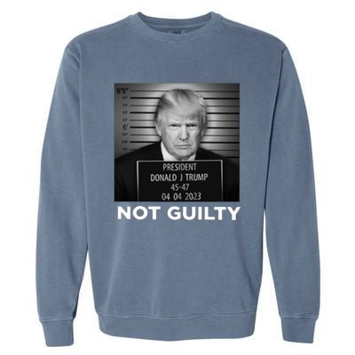 President Trump Not Guilty Garment-Dyed Sweatshirt