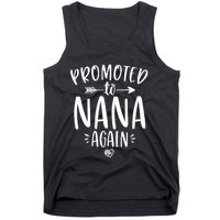 Promoted To Nana Again New Mimi Granny To Be Gigi Grandma Tank Top