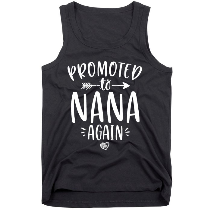 Promoted To Nana Again New Mimi Granny To Be Gigi Grandma Tank Top