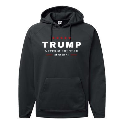 President Trump Never Surrender 2024 Maga Patriotic Performance Fleece Hoodie