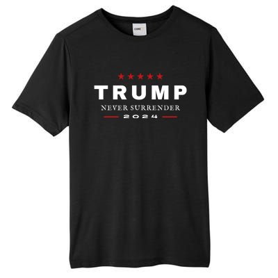 President Trump Never Surrender 2024 Maga Patriotic Tall Fusion ChromaSoft Performance T-Shirt