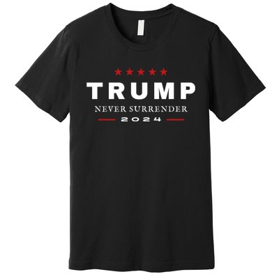 President Trump Never Surrender 2024 Maga Patriotic Premium T-Shirt