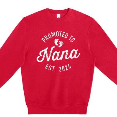 Promoted To Nana Est. 2024 For New Baby Shower Grandma Premium Crewneck Sweatshirt