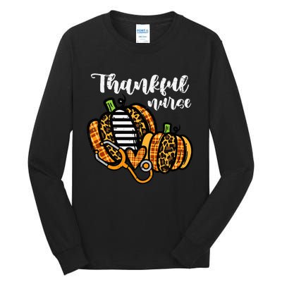 Pumpkin Thankful Nurse Thanksgiving Scrub Top Fall RN Tall Long Sleeve T-Shirt