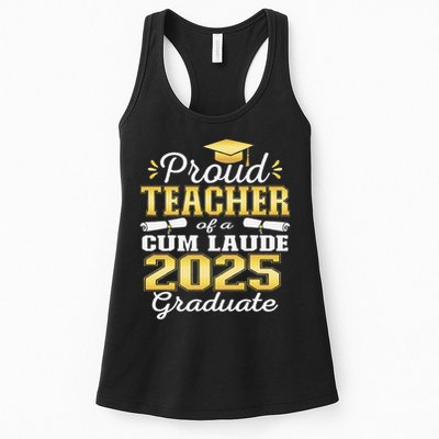 Proud Teacher of 2025 Cum Laude Graduate Class of 2025 Womens Tank Top