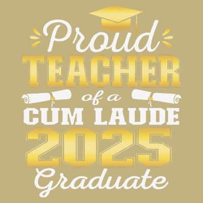 Proud Teacher of 2025 Cum Laude Graduate Class of 2025 T-Shirt