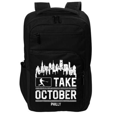 Philly_ Take October Philadelphia Fan Baseball Lovers Impact Tech Backpack