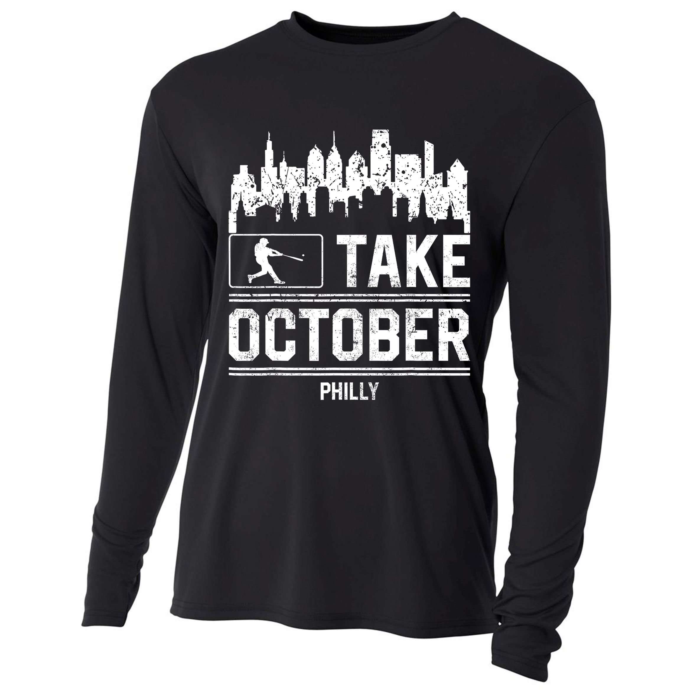 Philly_ Take October Philadelphia Fan Baseball Lovers Cooling Performance Long Sleeve Crew