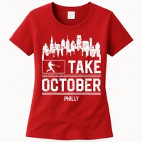 Philly_ Take October Philadelphia Fan Baseball Lovers Womens T-Shirt