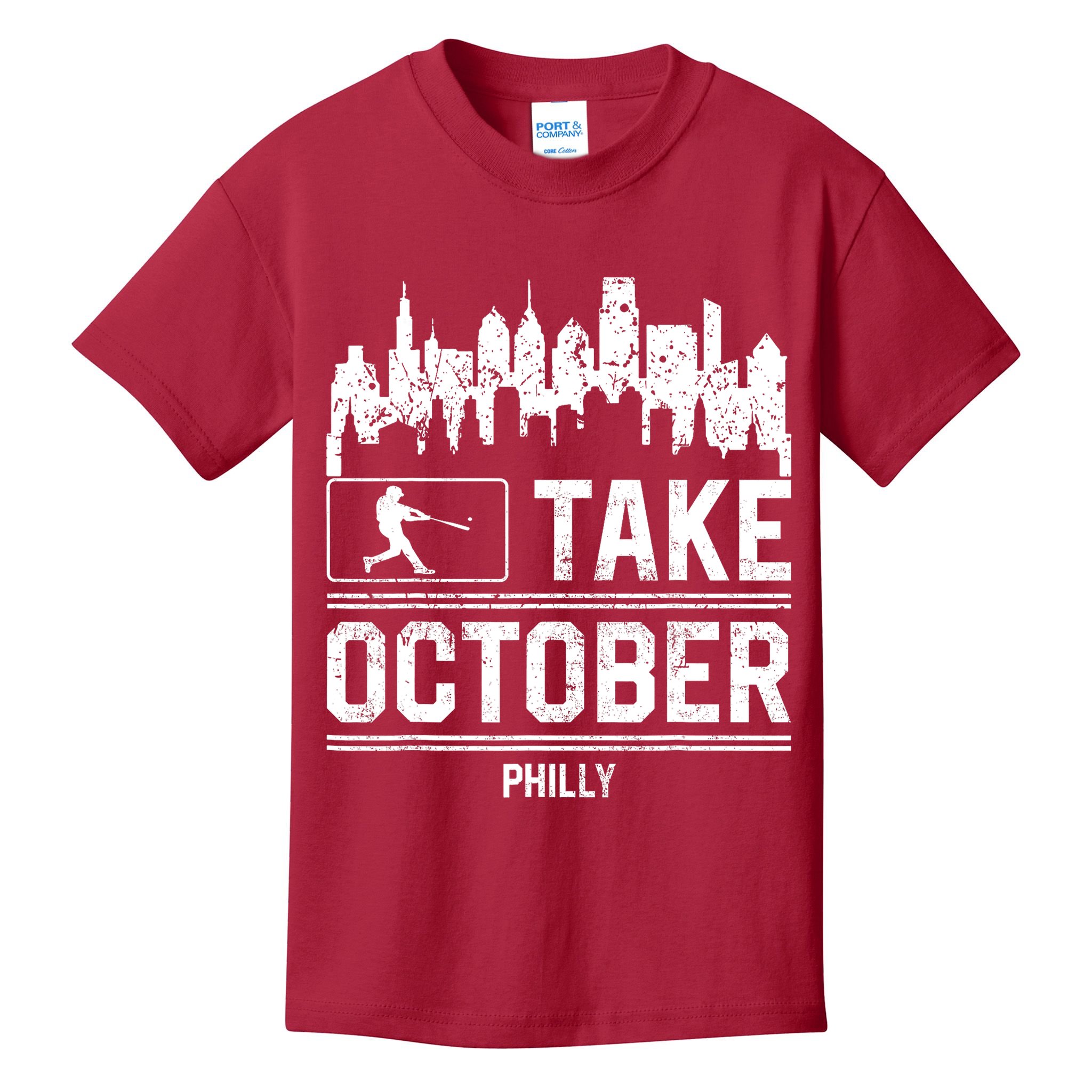 Philly_ Take October Philadelphia Fan Baseball Lovers Kids T-Shirt