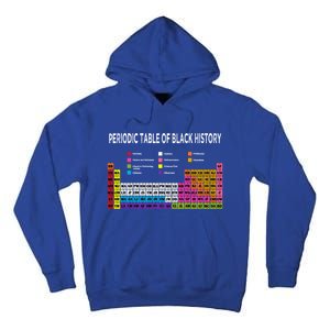 Periodic Table Of Black History African American Gift Tall Hoodie