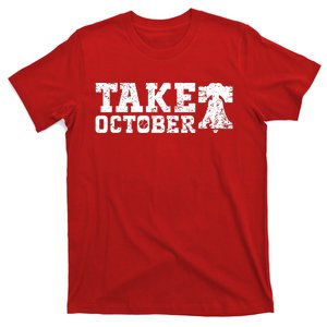 Philly_ Take October Philadelphia Trending Design T-Shirt