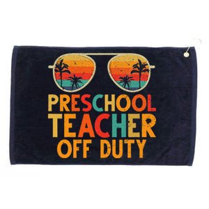 Preschool Teacher Off Duty Summer Last Day Of School Grommeted Golf Towel