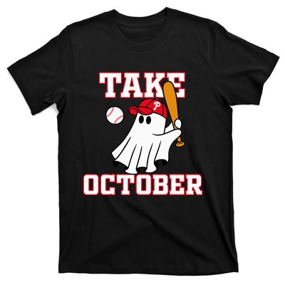 Philly Take October Philadelphia Ghost Baseball T-Shirt