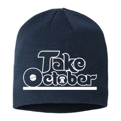 Philly Take October Philadelphia Baseball Sustainable Beanie