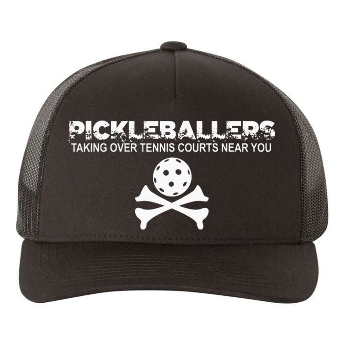 Pickleballers Taking Over Tennis Courts Near You Pickleball Yupoong Adult 5-Panel Trucker Hat