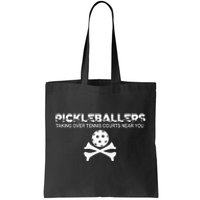 Pickleballers Taking Over Tennis Courts Near You Pickleball Tote Bag