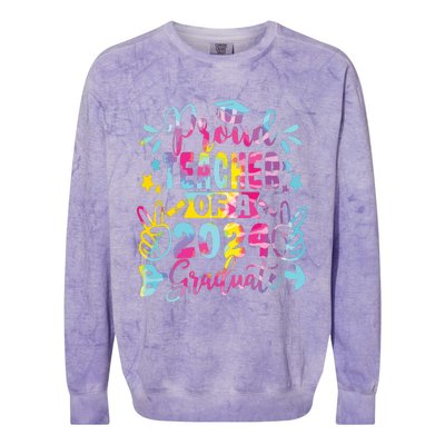 Proud Teacher Of A Class Of 2024 Graduate Tie Dye Colorblast Crewneck Sweatshirt