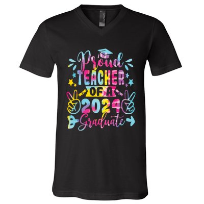 Proud Teacher Of A Class Of 2024 Graduate Tie Dye V-Neck T-Shirt