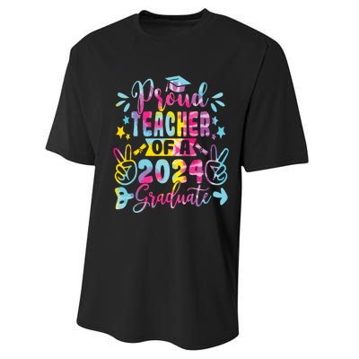 Proud Teacher Of A Class Of 2024 Graduate Tie Dye Performance Sprint T-Shirt