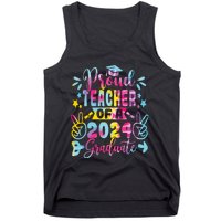 Proud Teacher Of A Class Of 2024 Graduate Tie Dye Tank Top