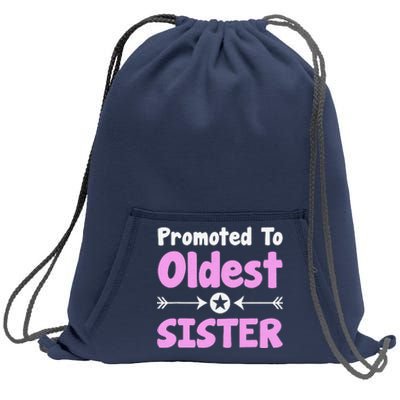 Promoted To Oldest Sister Older Sister Mother's Day Sweatshirt Cinch Pack Bag