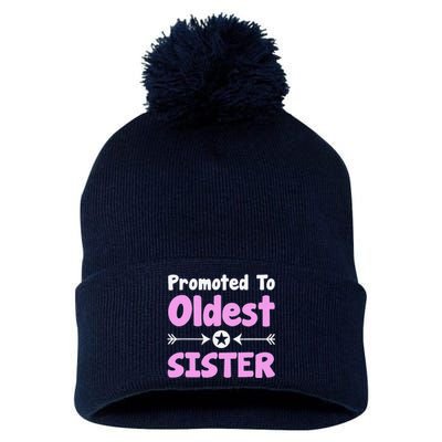 Promoted To Oldest Sister Older Sister Mother's Day Pom Pom 12in Knit Beanie