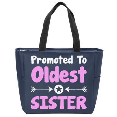 Promoted To Oldest Sister Older Sister Mother's Day Zip Tote Bag