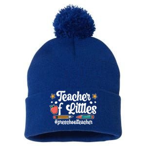 PreK Teacher Of Littles Preschool Teacher Gift Pom Pom 12in Knit Beanie