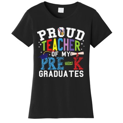 Proud Teacher Of My PreK Graduates Women's T-Shirt