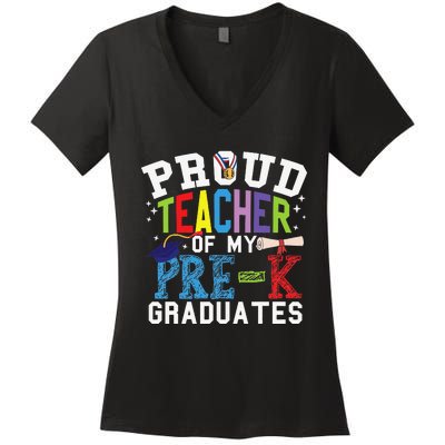 Proud Teacher Of My PreK Graduates Women's V-Neck T-Shirt