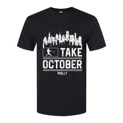 Philly Take October Philadelphia Softstyle CVC T-Shirt