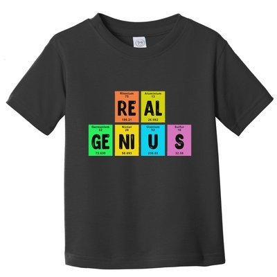 Periodic Table Of Elements Real Genius Toddler T-Shirt