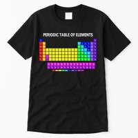 Periodic Table Of The Elements Chemists Nerd Chemistry Lover Tall T-Shirt