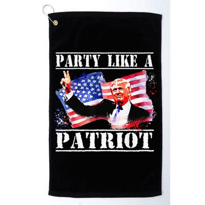 Pro Trump Party Like A Patriot Fourth Of July 4th Golf Towel
