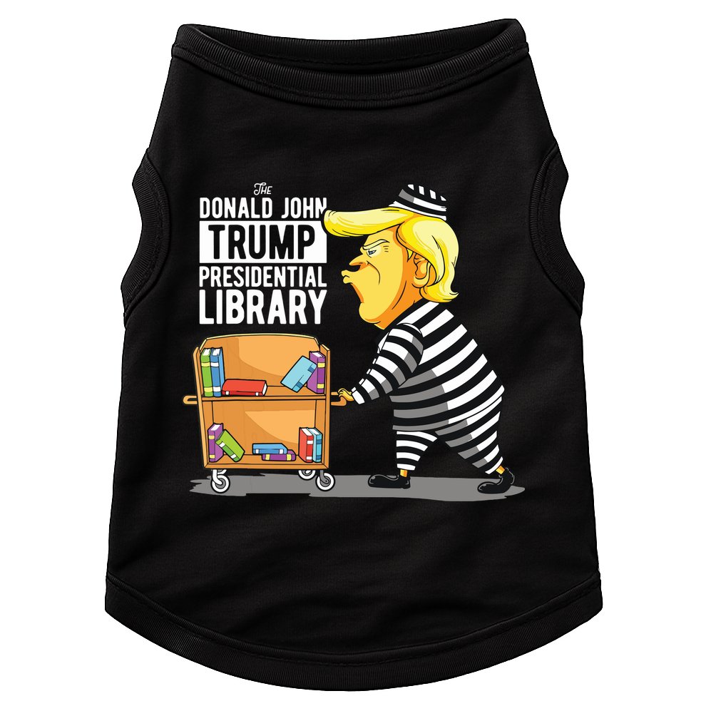 Prison Trump Presidential Library Funny Anti Trump Doggie Tank