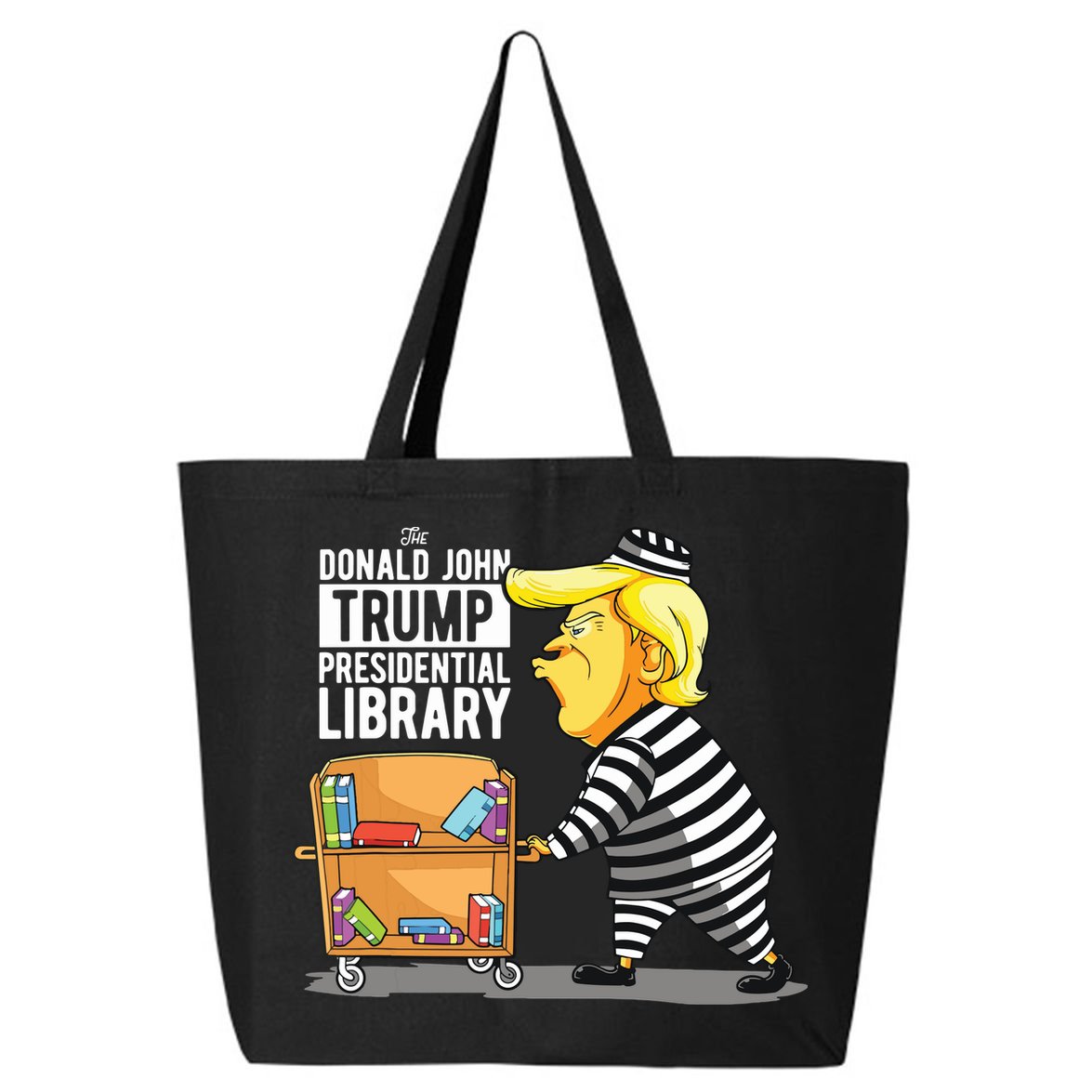 Prison Trump Presidential Library Funny Anti Trump 25L Jumbo Tote