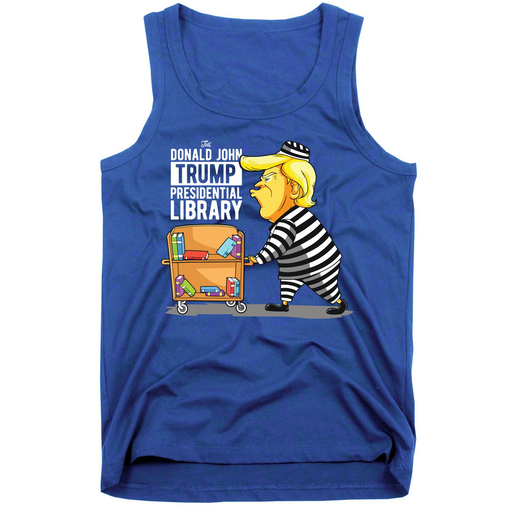 Prison Trump Presidential Library Funny Anti Trump Tank Top
