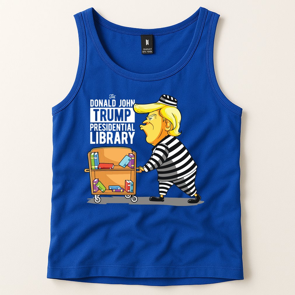 Prison Trump Presidential Library Funny Anti Trump Tank Top