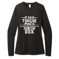 Please Tongue Punch My Fart Box Funny Word Pun Humor Sarcasm Womens CVC Long Sleeve Shirt