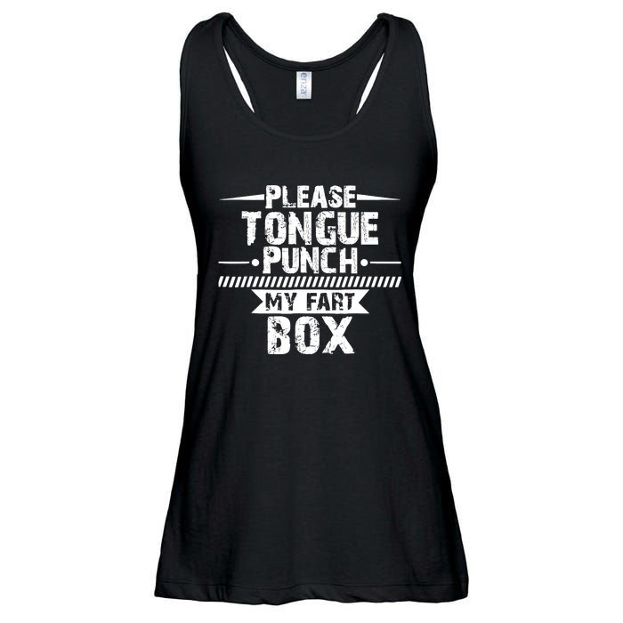 Please Tongue Punch My Fart Box Funny Word Pun Humor Sarcasm Ladies Essential Flowy Tank