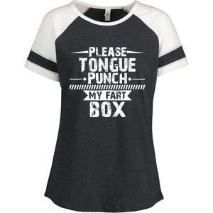 Please Tongue Punch My Fart Box Funny Word Pun Humor Sarcasm Enza Ladies Jersey Colorblock Tee