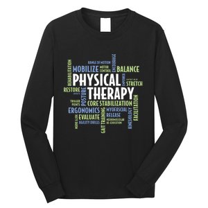 Physical Therapy Long Sleeve Shirt