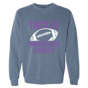 Purple Tackle Pancreatic Cancer Awareness Gift Garment-Dyed Sweatshirt