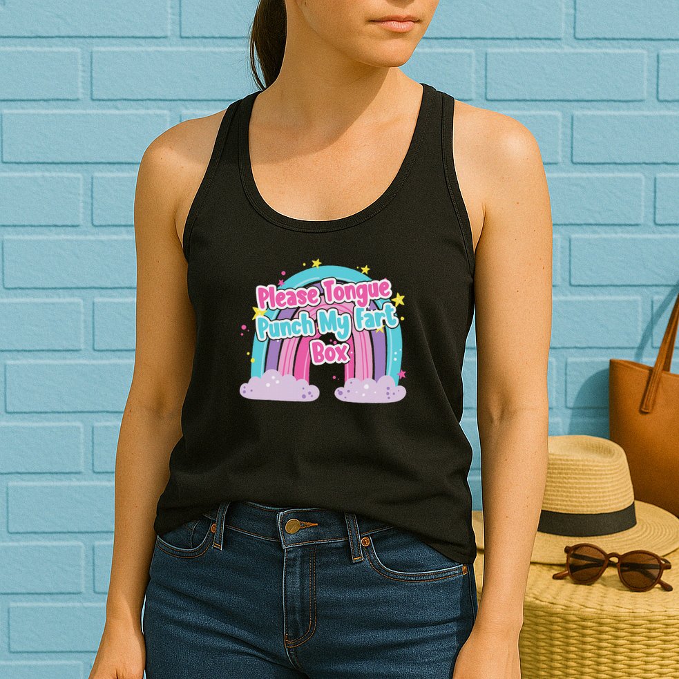 Please Tongue Punch My Fart Box Adult Humor Inappropriate Womens Tank Top