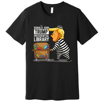 Prison Trump Presidential Library Funny Anti Trump Premium T-Shirt